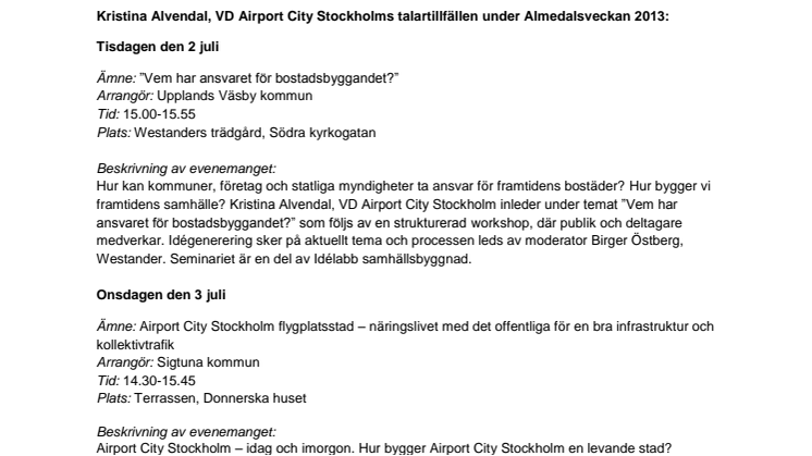 Airport City Stockholms VD Kristina Alvendal talar i Almedalen 2013