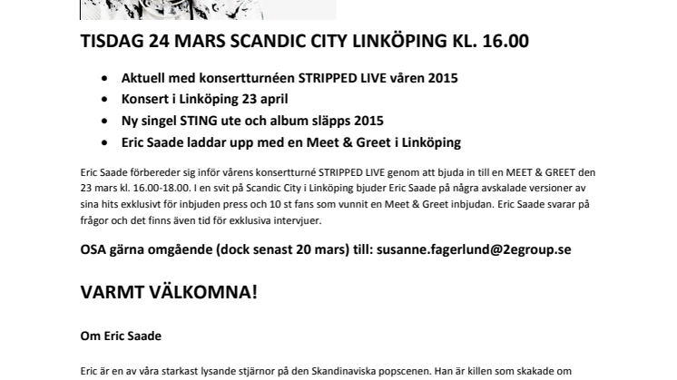 PRESSINBJUDAN MEET & GREET - ERIC SAADE