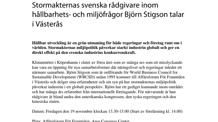 Stormakternas svenska rådgivare inom hållbarhets- och miljöfrågor Björn Stigson talar i Västerås