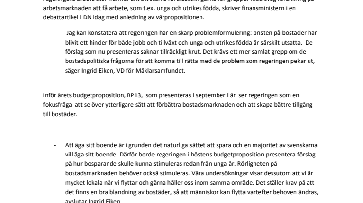 Bostadspolitiken kräver mer krut från regeringen