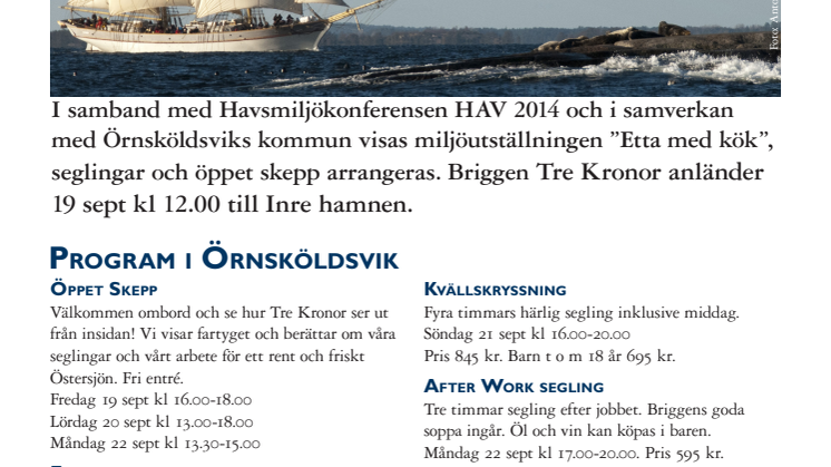 Briggen Tre Kronor anlöper Örnsköldsvik 19 sept 12.00 - samarbetar med kommunen vid Havsmiljökonferensen HAV 2014