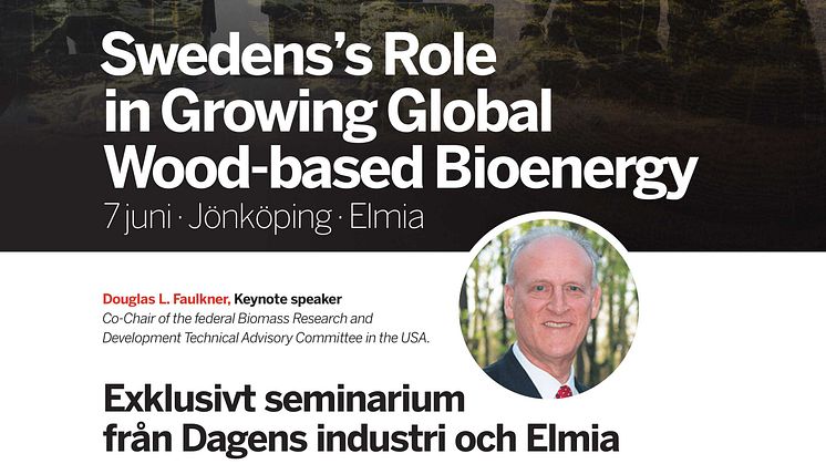 Press invitation: Sweden’s Role in Growing Global Wood-based Bioenergy
