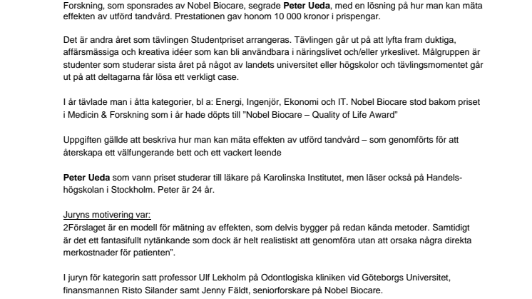 Peter Ueda vann Studentpris genom att mäta effekten av tandvård