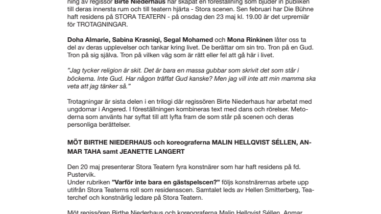 STORA TEATERN öppnar upp sitt hjärta med TROTAGNINGAR och presenterar RESIDENSKONSTNÄRER i Kristallen