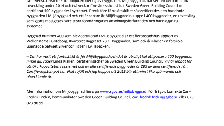 400 svenska byggnader nu certifierade i Miljöbyggnad