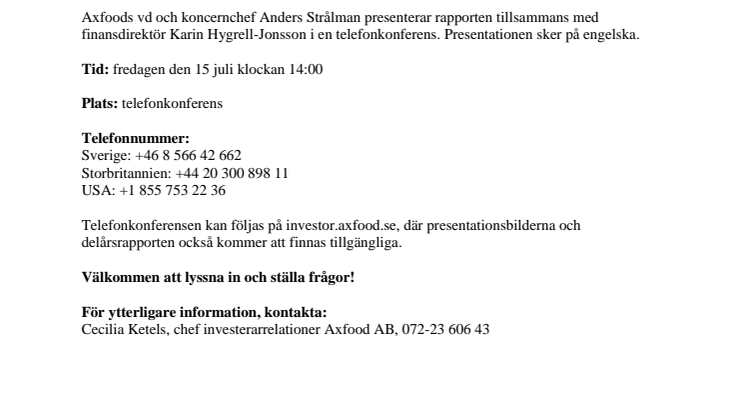 Inbjudan till presentation av Axfoods delårsrapport för andra kvartalet 2016