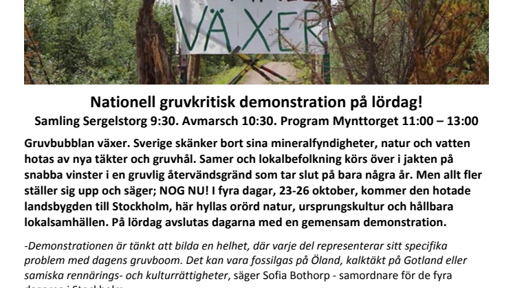 Nationell gruvkritisk demonstration på lördag! Samling Sergelstorg 9:30. Avmarsch 10:30. Mynttorget 11:00–13:00