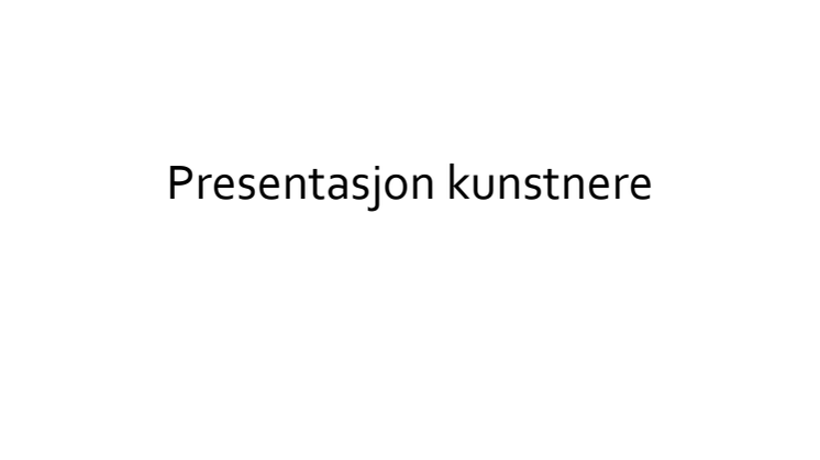 Presentasjon av kunstnere og verk konkurranse kunstprosjekt nye Deichman