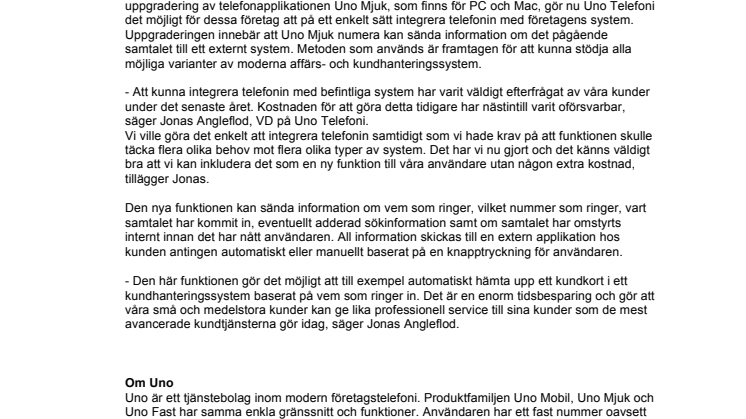 Uno Telefoni öppnar för integration mot affärssystem
