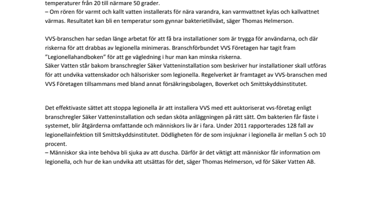 Legionellabakterier ökar på grund av felaktiga VVS-installationer