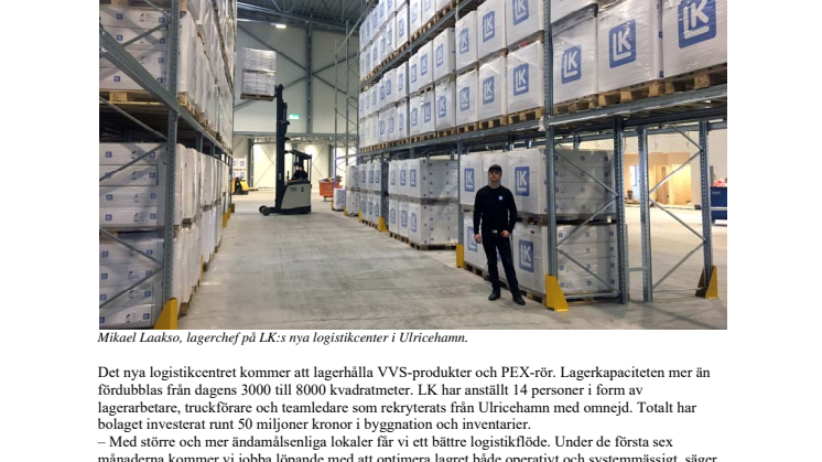 LK öppnar portarna till sitt nya logistikcenter