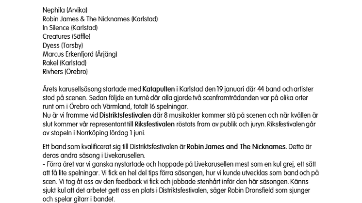 8 band klara för Distriktsfestival i Livekarusellen!