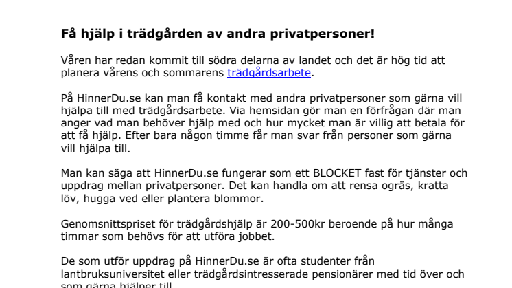 Få hjälp i trädgården av andra privatpersoner!