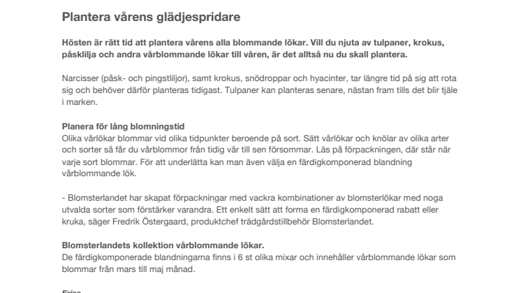 Plantera vårens glädjespridare 