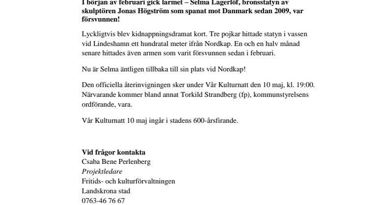 Selma-statyn tillbaka på sin plats