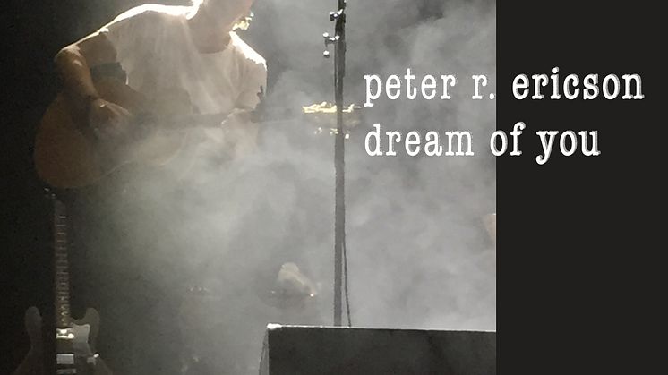 Singelomslag Peter R Ericson "Dream Of You" 