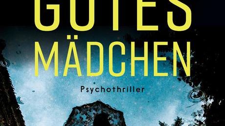 Cover Emma Rowley "Ein gutes Mädchen"