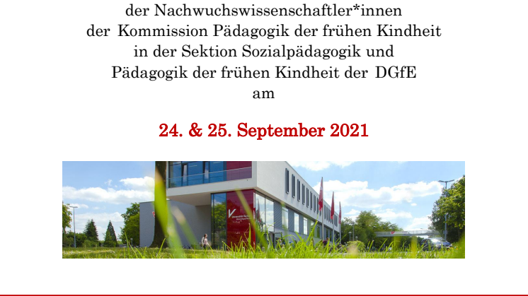Anmeldeformular und Tagungsprogramm 18. Jahrestagung der Nachwuchswissenschaftler*innen der Kommission Pädagogik der frühen Kindheit