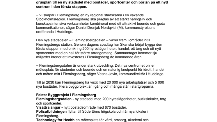 Nu startar bygget av Flemingsbergsdalen