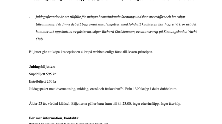 ​Kvalitetshöjning på årets juldagsfirande 