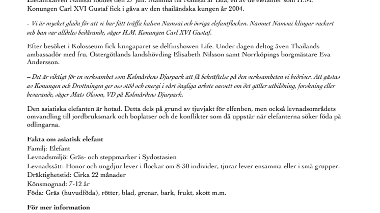 Kungligt besök på Kolmården