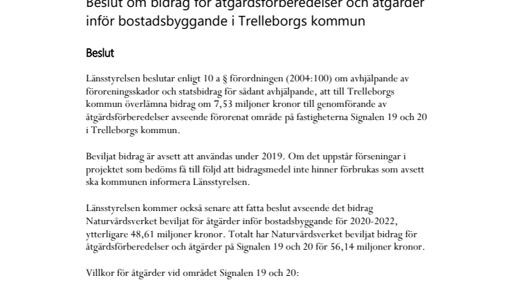 Här kan du ta del av Länsstyrelsens beslut