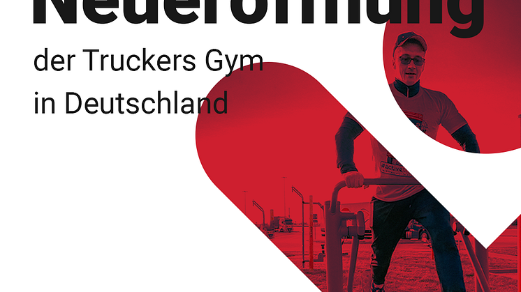 Die Eröffnung des Truckers Life Gym in Deutschland.