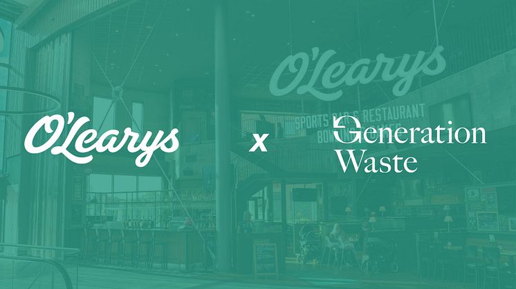 Generation Waste och O'Learys Group inleder samarbete för en mer hållbar framtid 