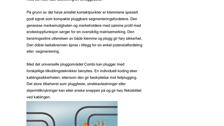 Pluggbare klemmer for rask idriftsettelse