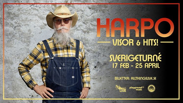 ﻿Harpo på Sverigeturné med “Visor & Hits” – och berättelser från ett händelserikt liv