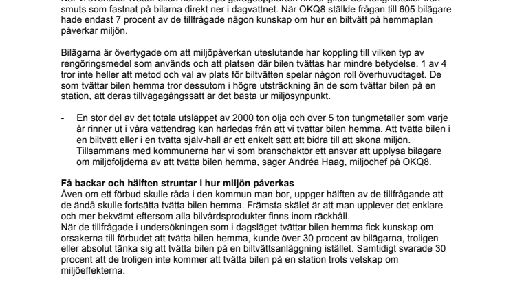 Lättja går före miljöhänsyn när svenskar tvättar bilen - 7 av 10 tvättar bilen på garageuppfarten trots att de känner till att det är förbjudet