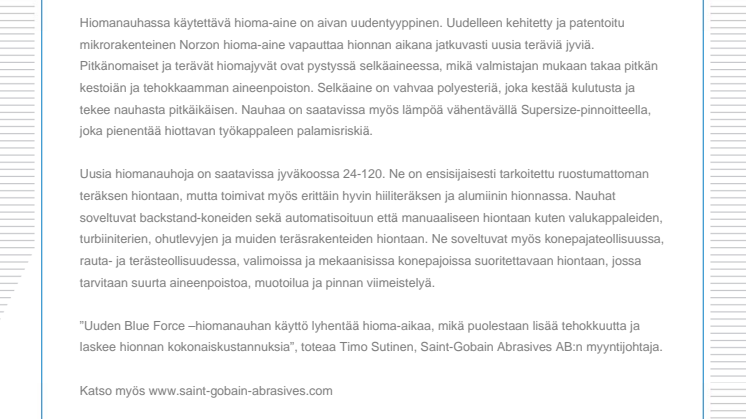 Uusi tehokkaampi hiomanauha