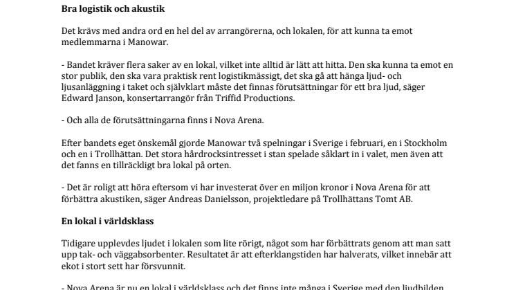 ​Heavy metalbandet Manowar satte akustiken i Nova Arena i Trollhättan på prov