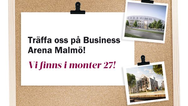 Träffa oss på Business Arena i Malmö.