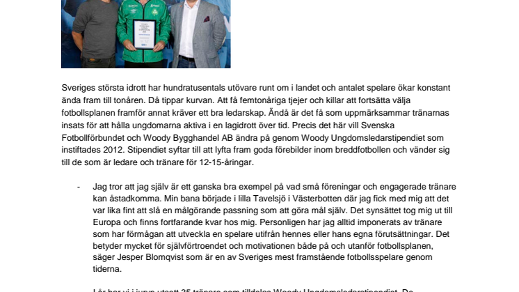 Staffan Petersson, Bergnäsets AIK, tilldelas  Woody Ungdomsledarstipendiet 2016