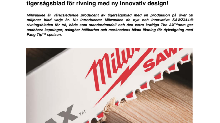 Det bästa har blivit ännu bättre: Milwaukee lanserar tigersågsblad för rivning med ny innovativ design! 
