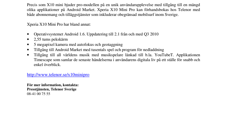 Start för förhandsbokning av Xperia X10 Mini Pro hos Telenor