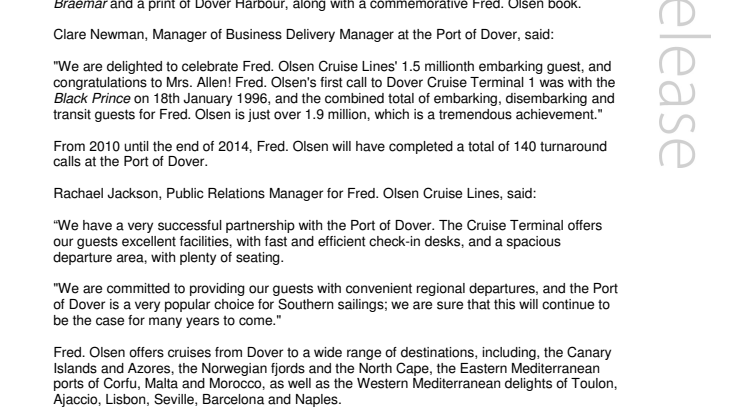 Fred. Olsen Cruise Lines welcomes its 1.5 millionth guest through the Port of Dover 
