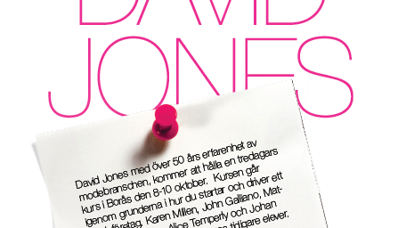 Påminnelse om Modeinkubatorns tredagarskurs med David Jones