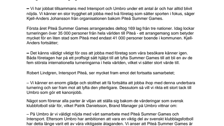 Piteå Summer Games, Intersport och Umbro förlänger samarbetet