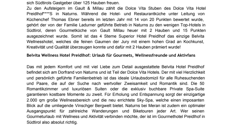 2 Hauben für die Dolce Vita Stuben im Dolce Vita Hotel Preidlhof in Naturns