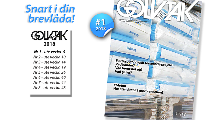 Fuktig betong står i fokus i årets första nummer av branschtidningen Golv till Tak