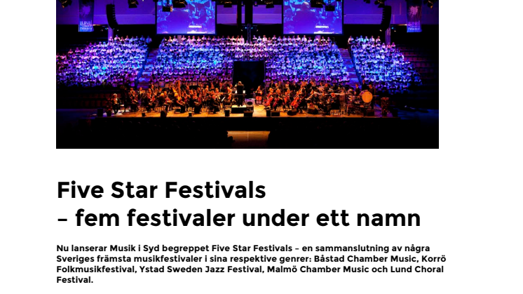 Five Star Festivals – fem festivaler under ett namn