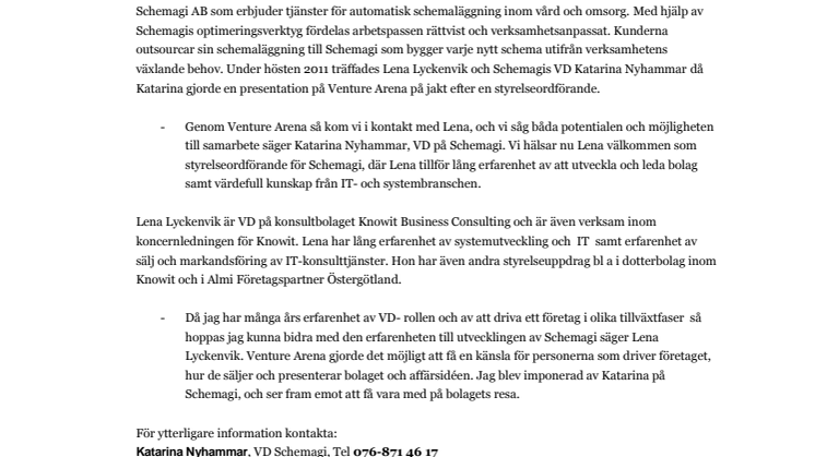Schemagi tar in ny Styrelseordförande genom Venture Arena