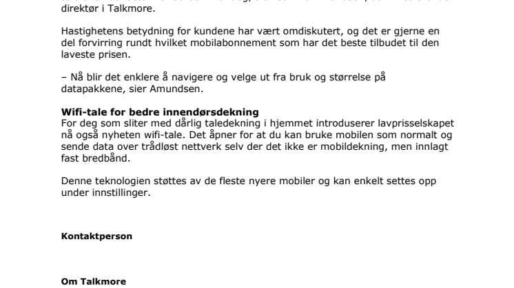Nå introduserer Talkmore fri fart og wifi-tale for bedre innendørsdekning