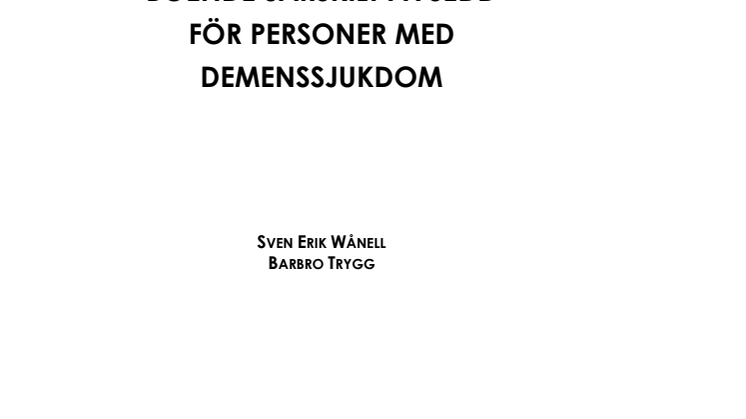 Lämplig bemanning i boende särskilt avsedd för personer med demenssjukdom