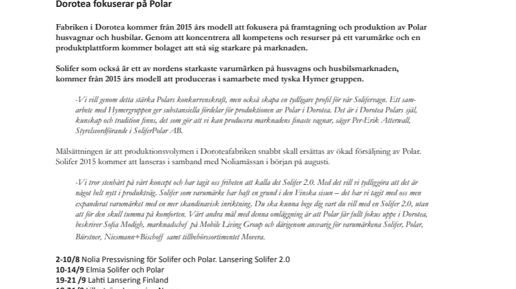 Dorotea fokuserar på Polar