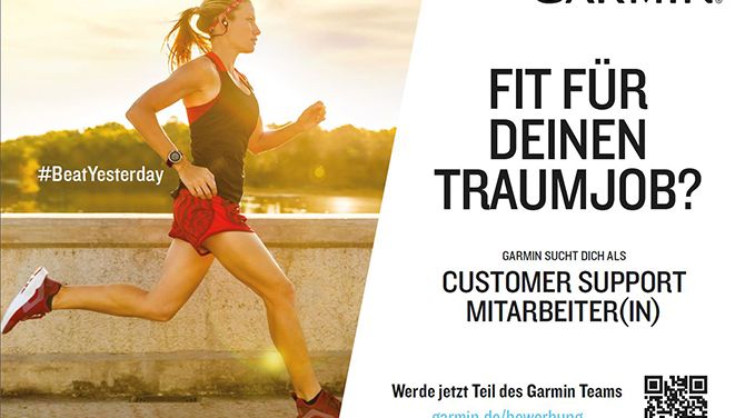 Begeisterungsfähig und kompetent sollen sie sein: die Garmin Support-Mitarbeiter in Garching