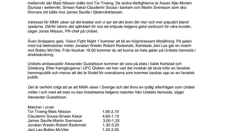 Unibet direktsänder helgens MMA-galor
