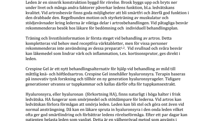 Ny, innovativ produkt för hjälp vid behandling av artros
